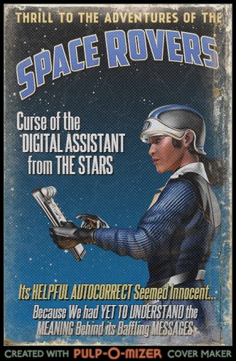 Enlarge: Curse of the Digital Assistant from the Stars